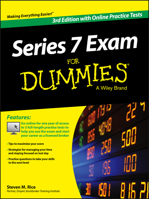 Title details for Series 7 Exam for Dummies, with Online Practice Tests by Steven M. Rice - Available